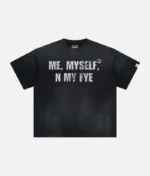 Black oversized t-shirt with ME, MYSELF, N MY FYE text - front view